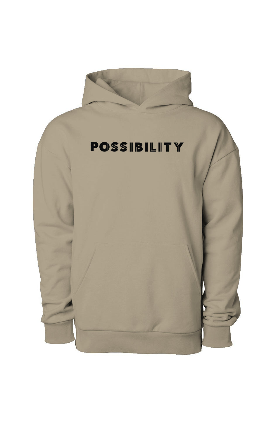 The Possibility Hoodie | Sandstone | Streetwear | Inspirational