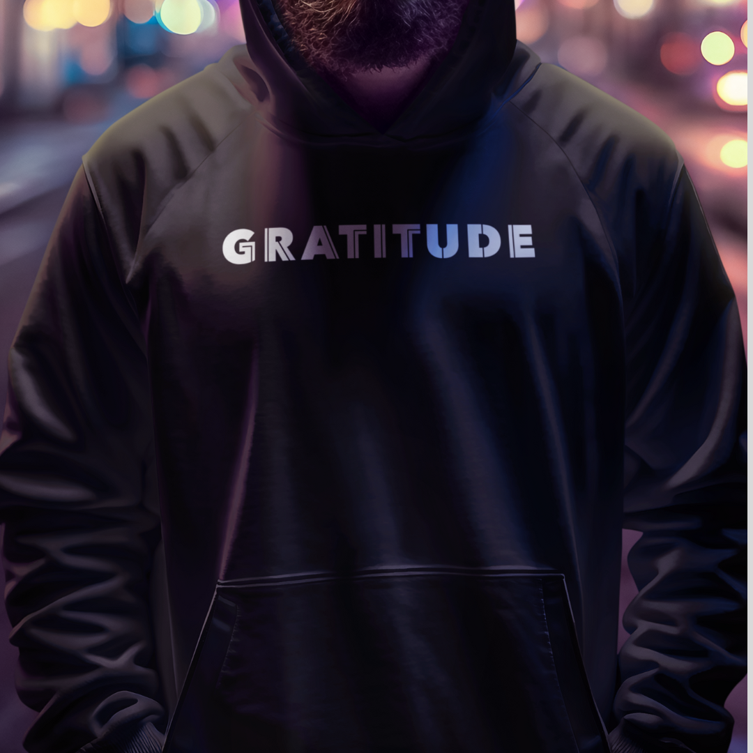 GRATITUDE Unisex Hoodie | Inspirational Streetwear